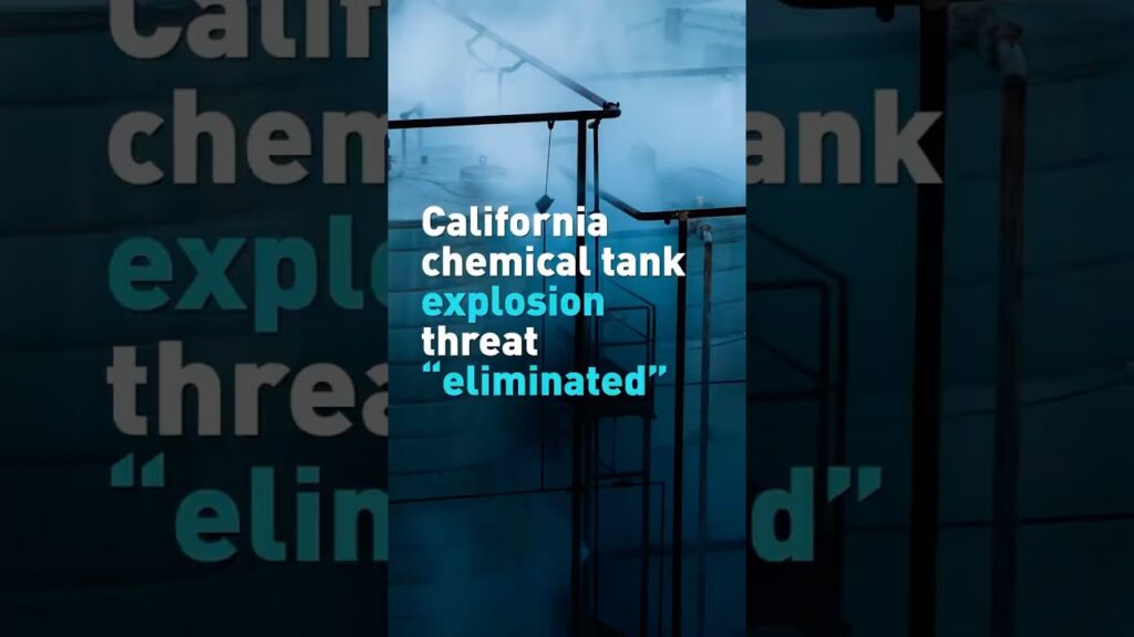 Authorities: Overheated chemical tank in California no longer a threat