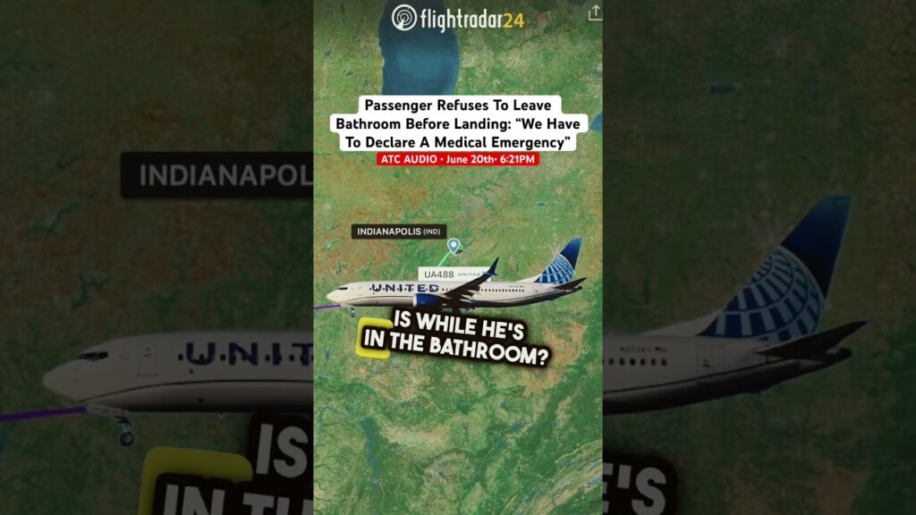 Passenger Refuses To Leave Bathroom Before Landing: “We Have To Declare A Medical Emergency”