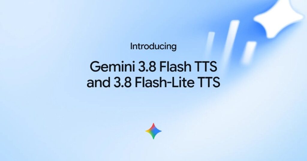 ゼロから声を作れる音声生成モデル「Gemini 3.8 Flash TTS」公開　「Gemini Notebook」でも利用可能に