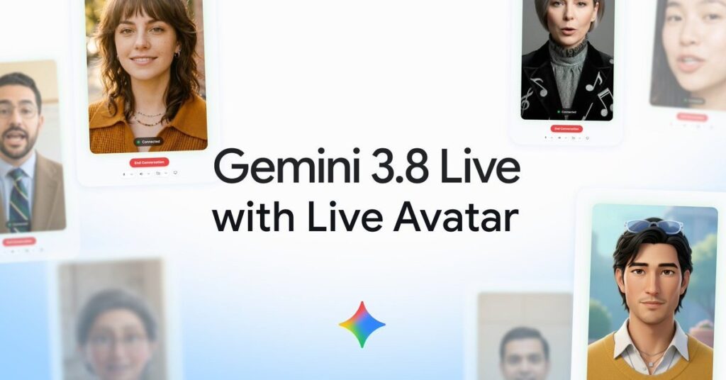 Google、リアルタイムで表情豊かに話すAIアバター「Gemini 3.8 Live with Live Avatar」提供開始　画像1枚で独自アバターも