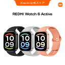 【新発売!】REDMI Watch 6 Active 1.85インチ有機EL (