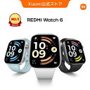 【新発売連続1位!】REDMI Watch 6 スマートウォッチ 2.07インチ
